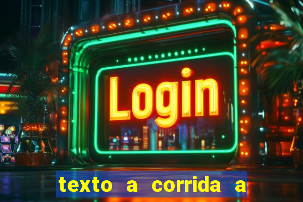 texto a corrida a lagarta lili